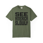 See America Slowly - T-Shirt