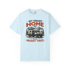 My Smart Home Has Muddy Tires - T-Shirt