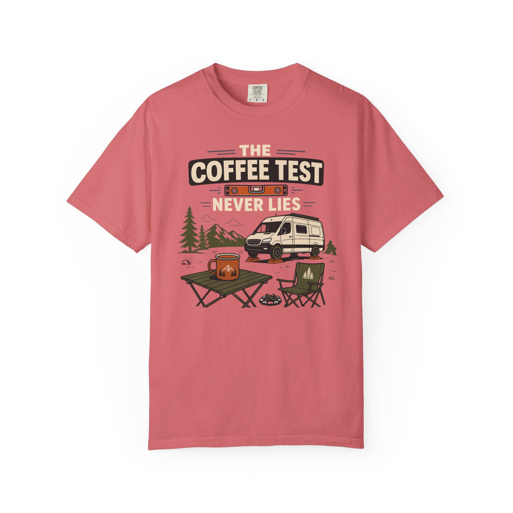 The Coffee Test Never Lies - T-Shirt