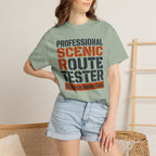 Professional Scenic Route Tester Research Never Ends - T-Shirt