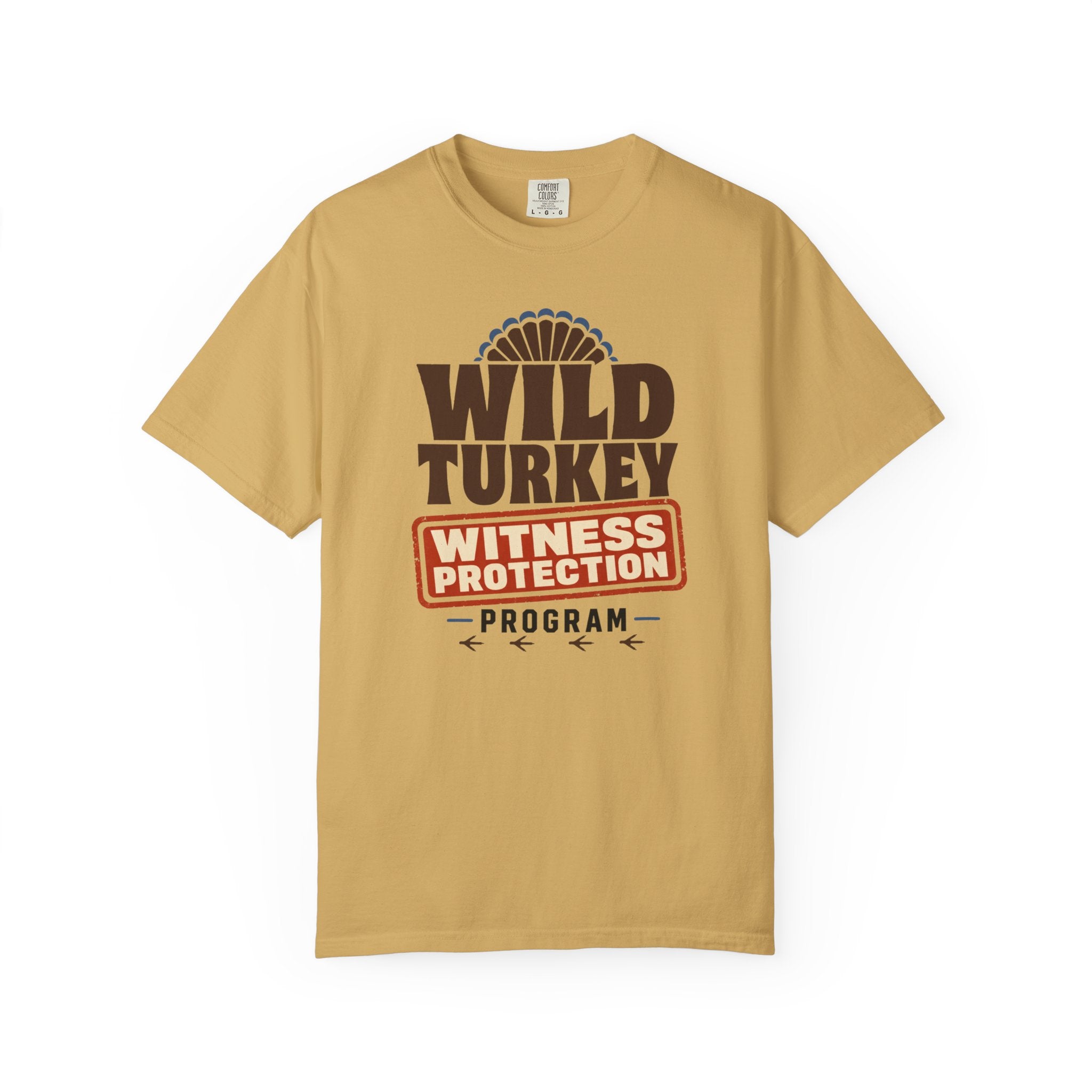 Wild Turkey Witness Protection Program - T-Shirt