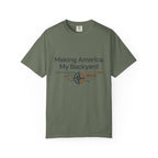 Making America My Backyard - T-Shirt