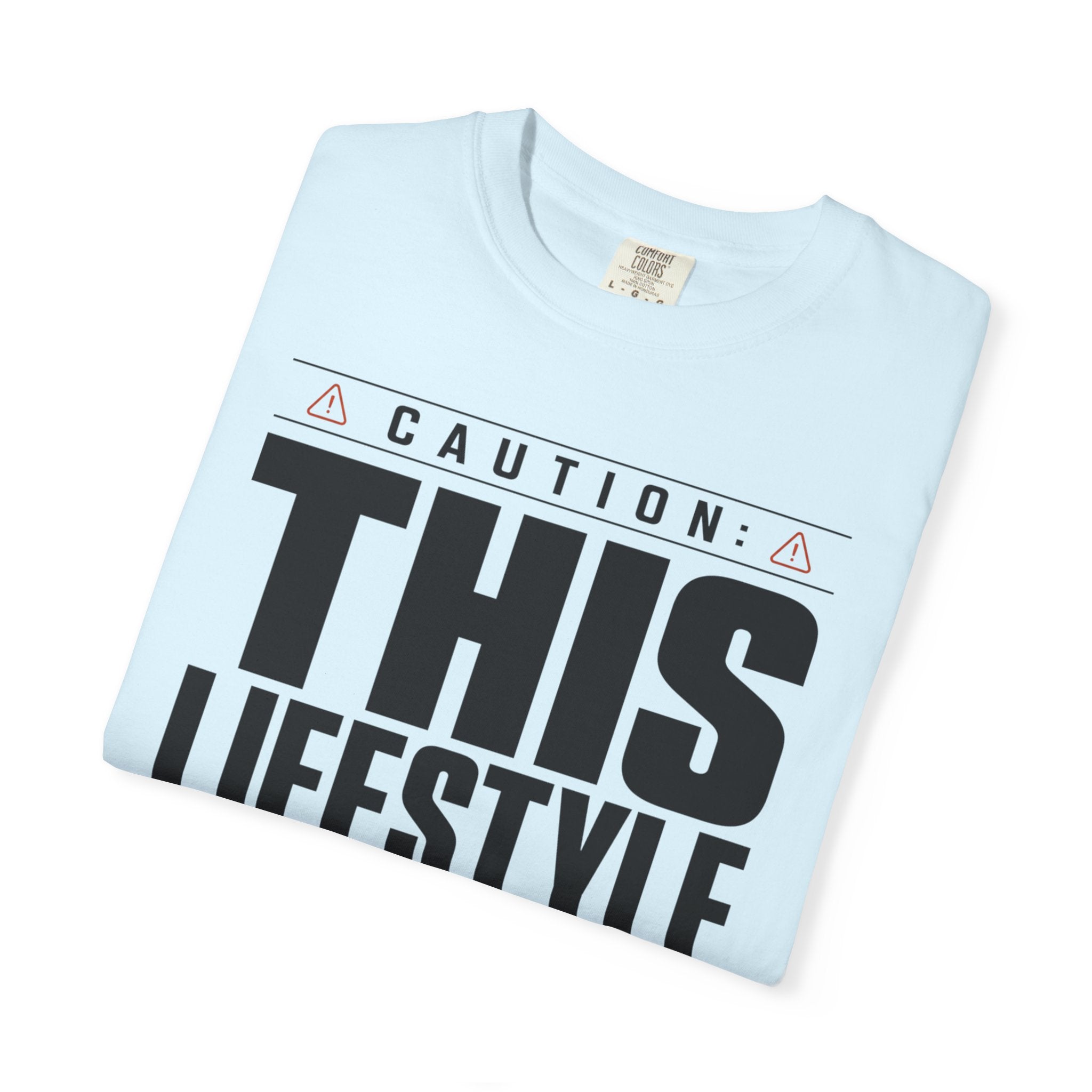 Caution This Lifestyle May Void Your Routine - T-Shirt