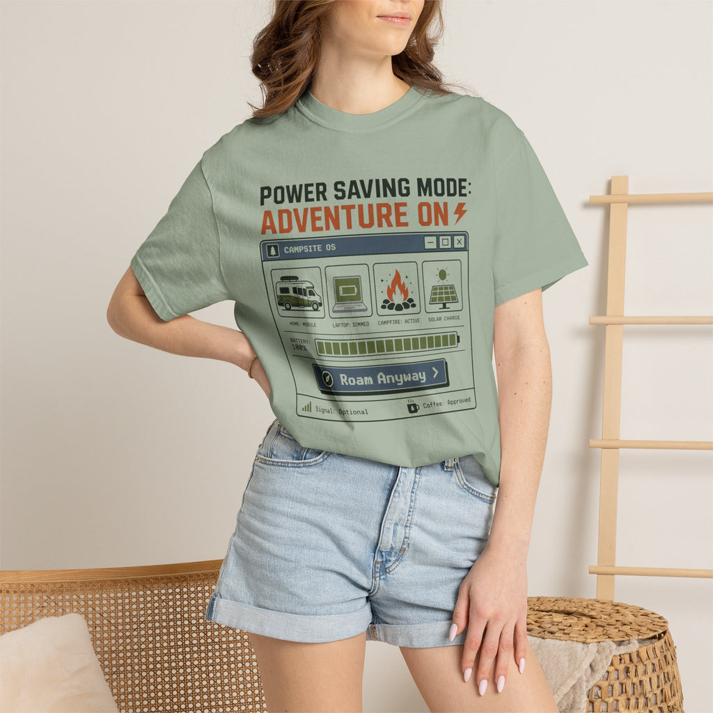 Power Saving Mode Adventure On - T-Shirt