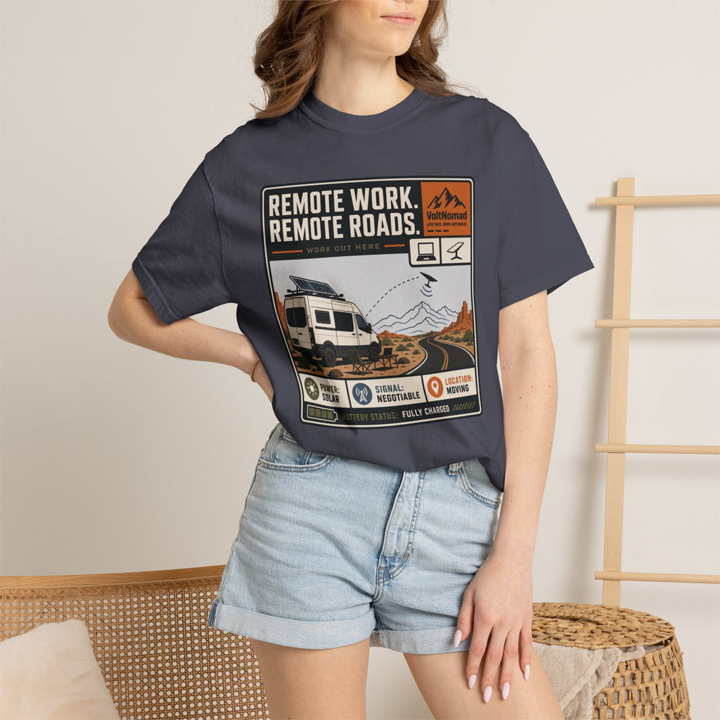 Remote Work Remote Roads - T-Shirt