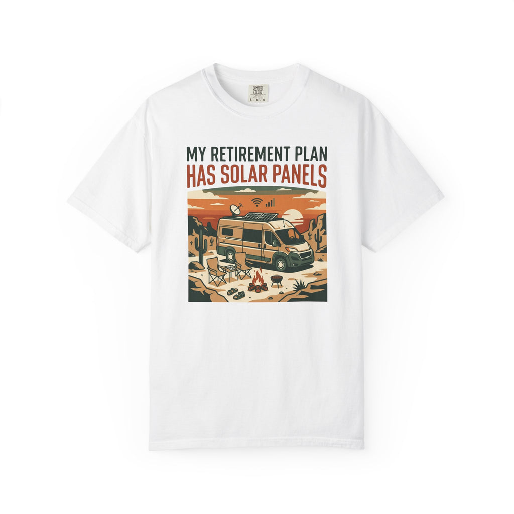 My Retirement Plan Has Solar Panels - T-Shirt
