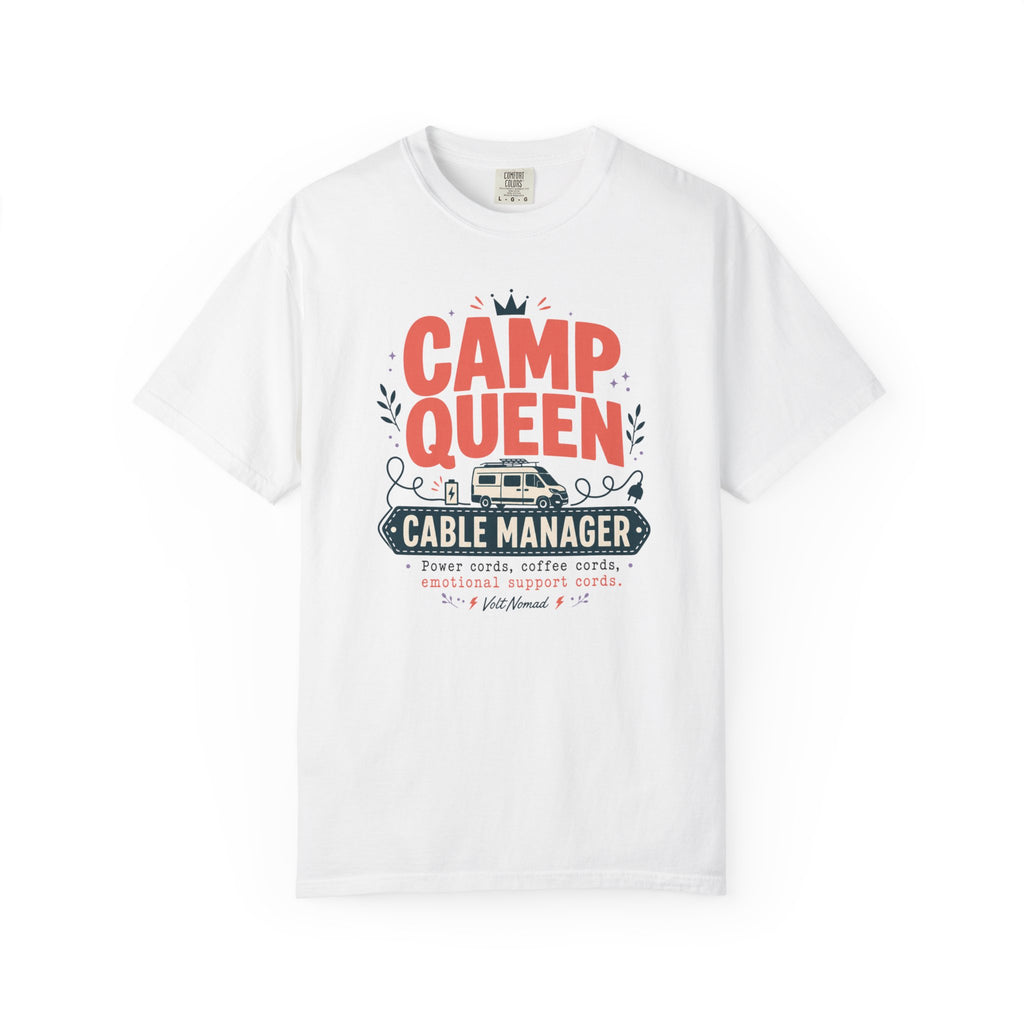 Camp Queen Cable Manager - T-Shirt