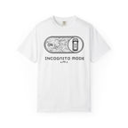 Incognito Mode - T-Shirt