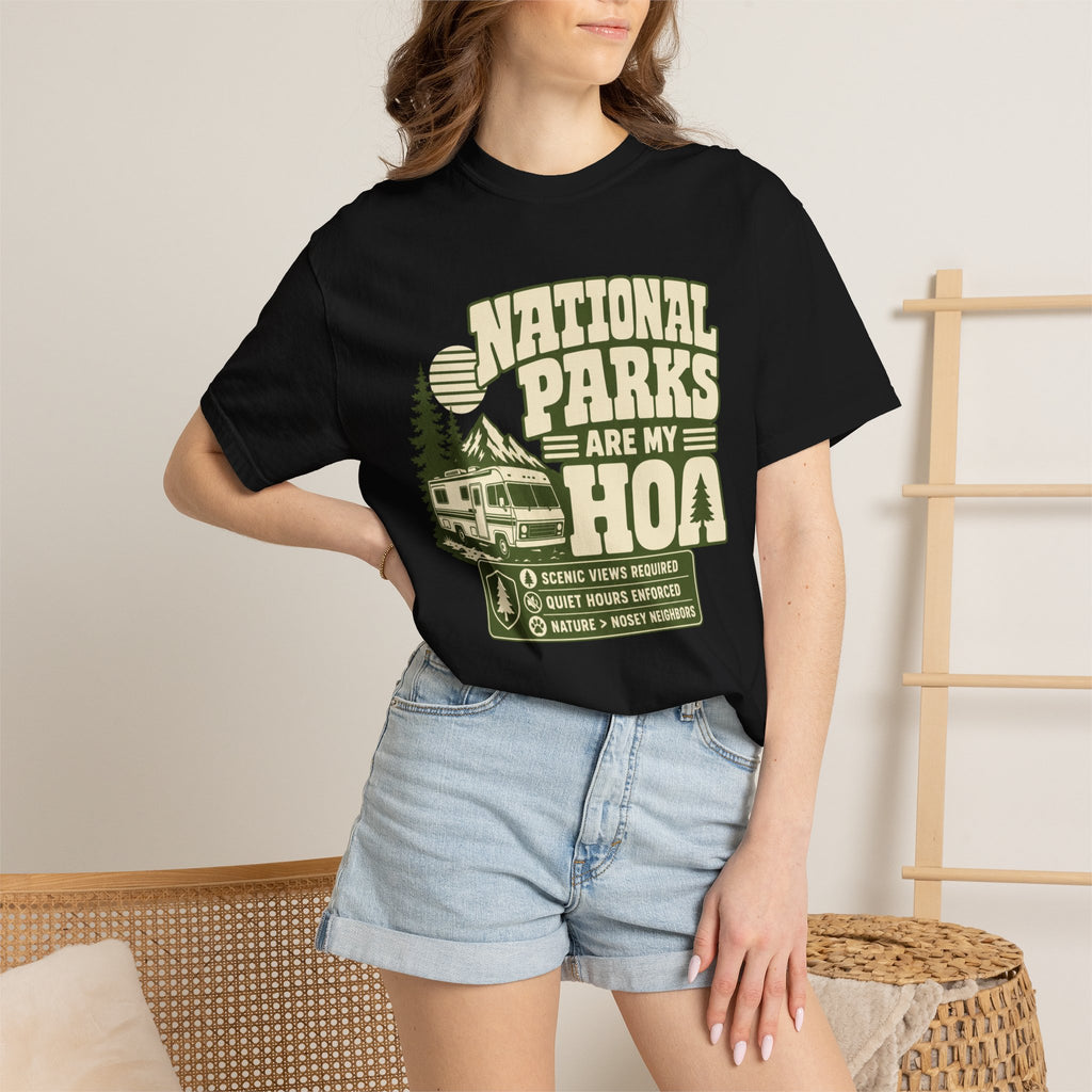 National Parks Are My HOA - T-Shirt