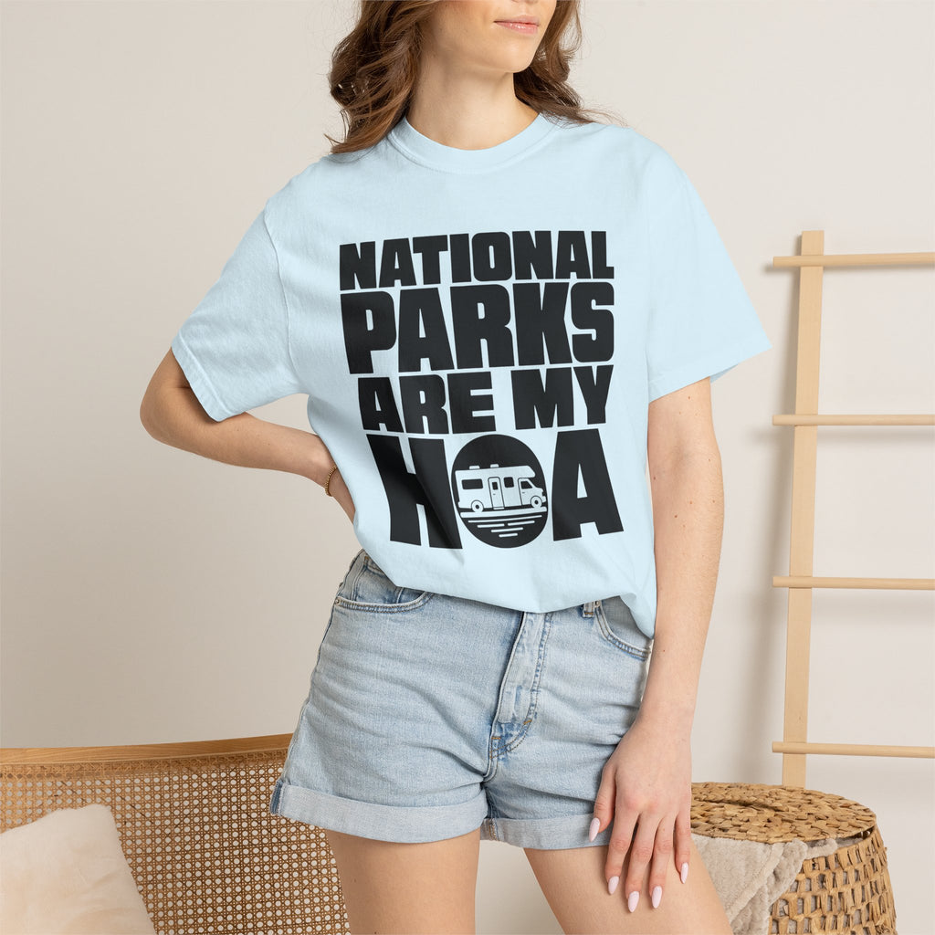 National Parks Are My HOA - T-Shirt