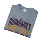 Boundaries Batteries And Dog Hair - T-Shirt