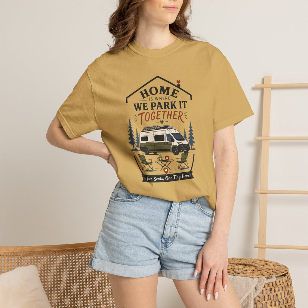 Home Is Where We Park It Together - T-Shirt