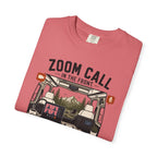 Zoom Call In The Front Mountains In The Back - T-Shirt