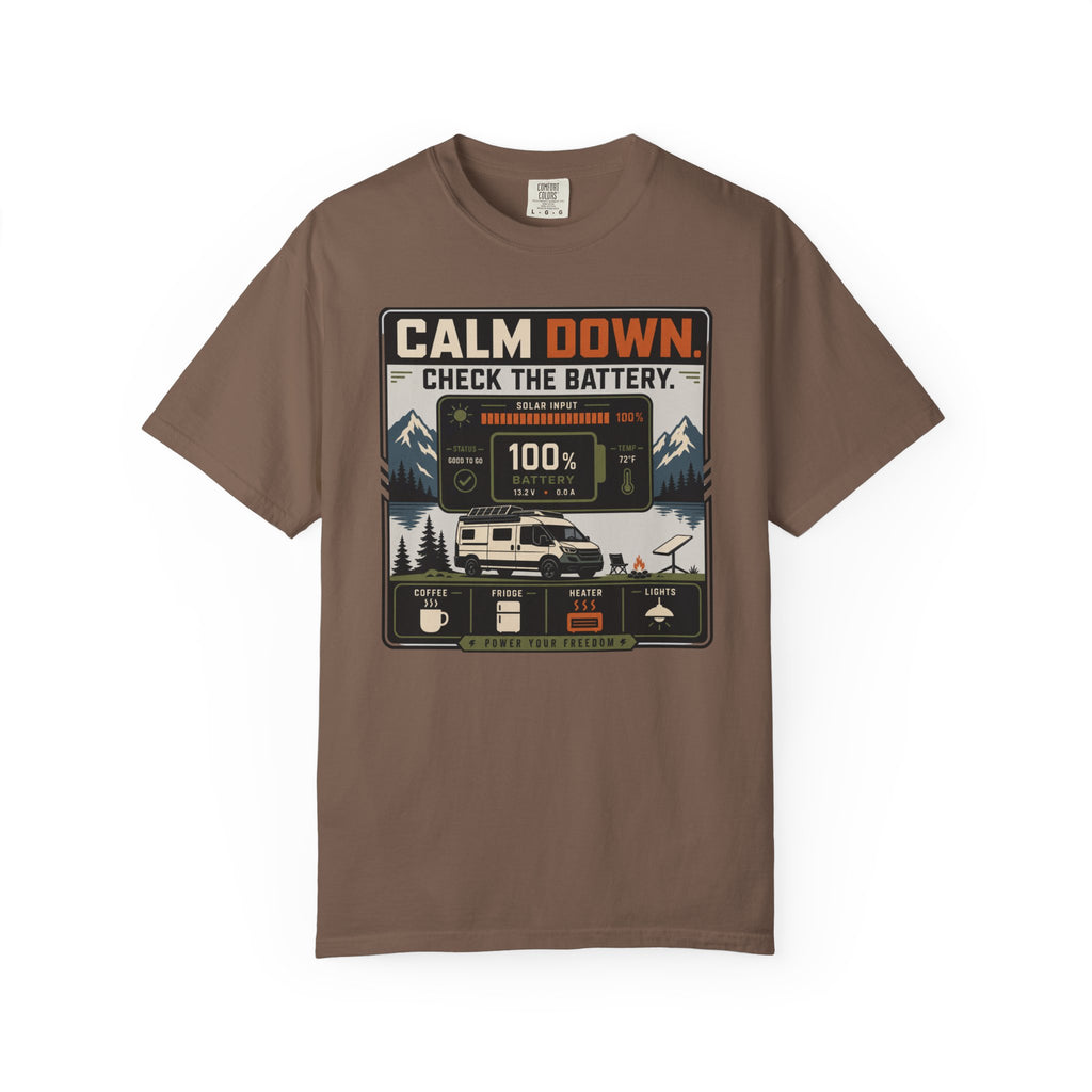 Calm Down Check The Battery - T-Shirt