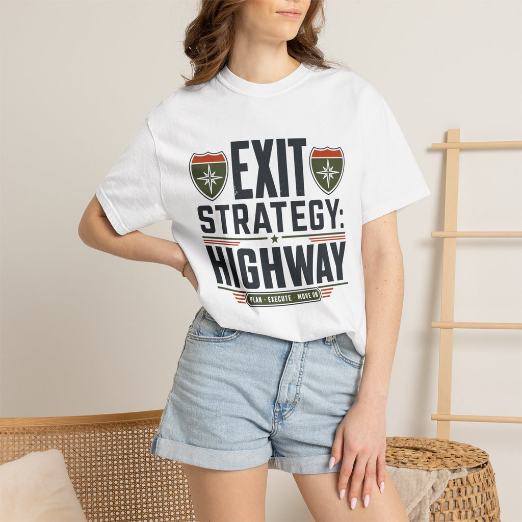 Exit Strategy Highway - T-Shirt