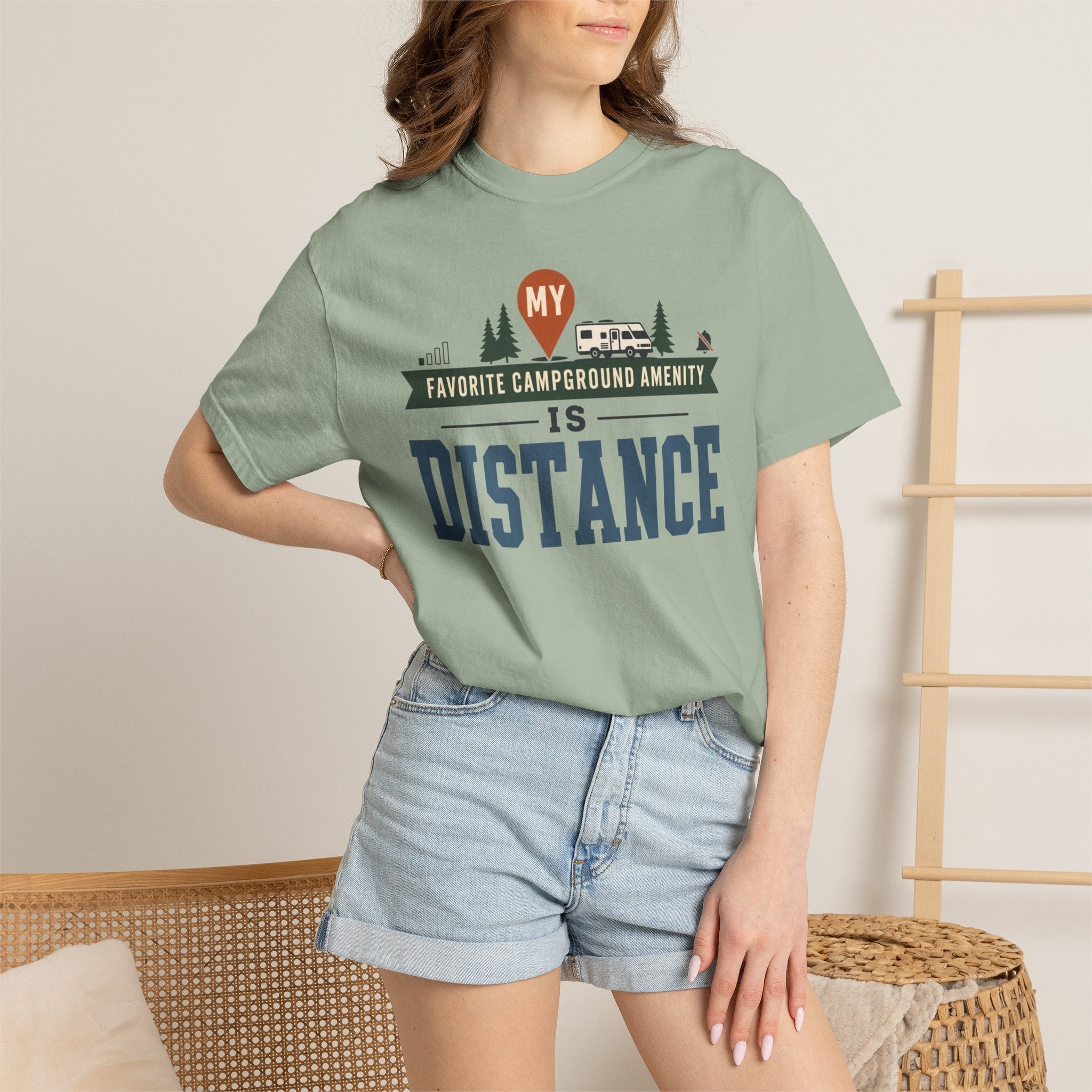 My Favorite Campground Amenity Is Distance - T-Shirt