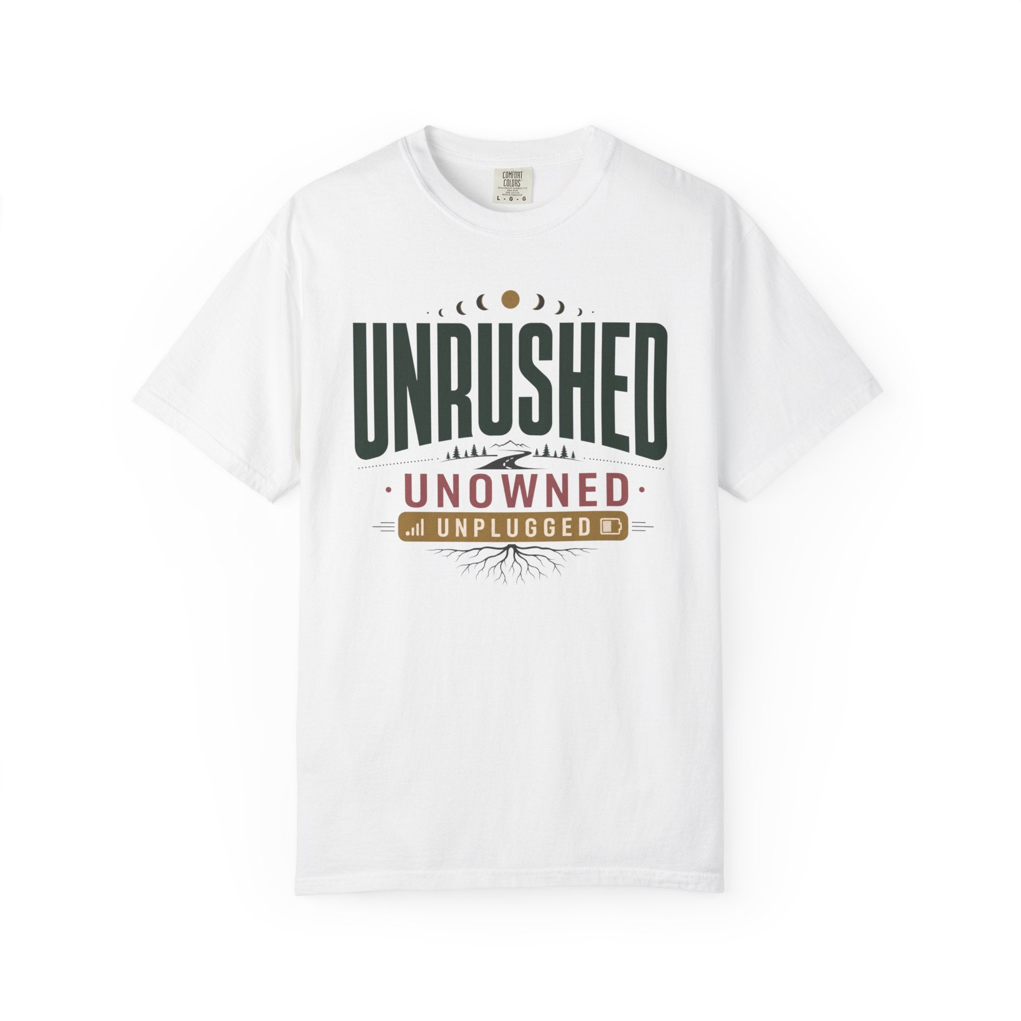 Unrushed Unowned Unplugged - T-Shirt