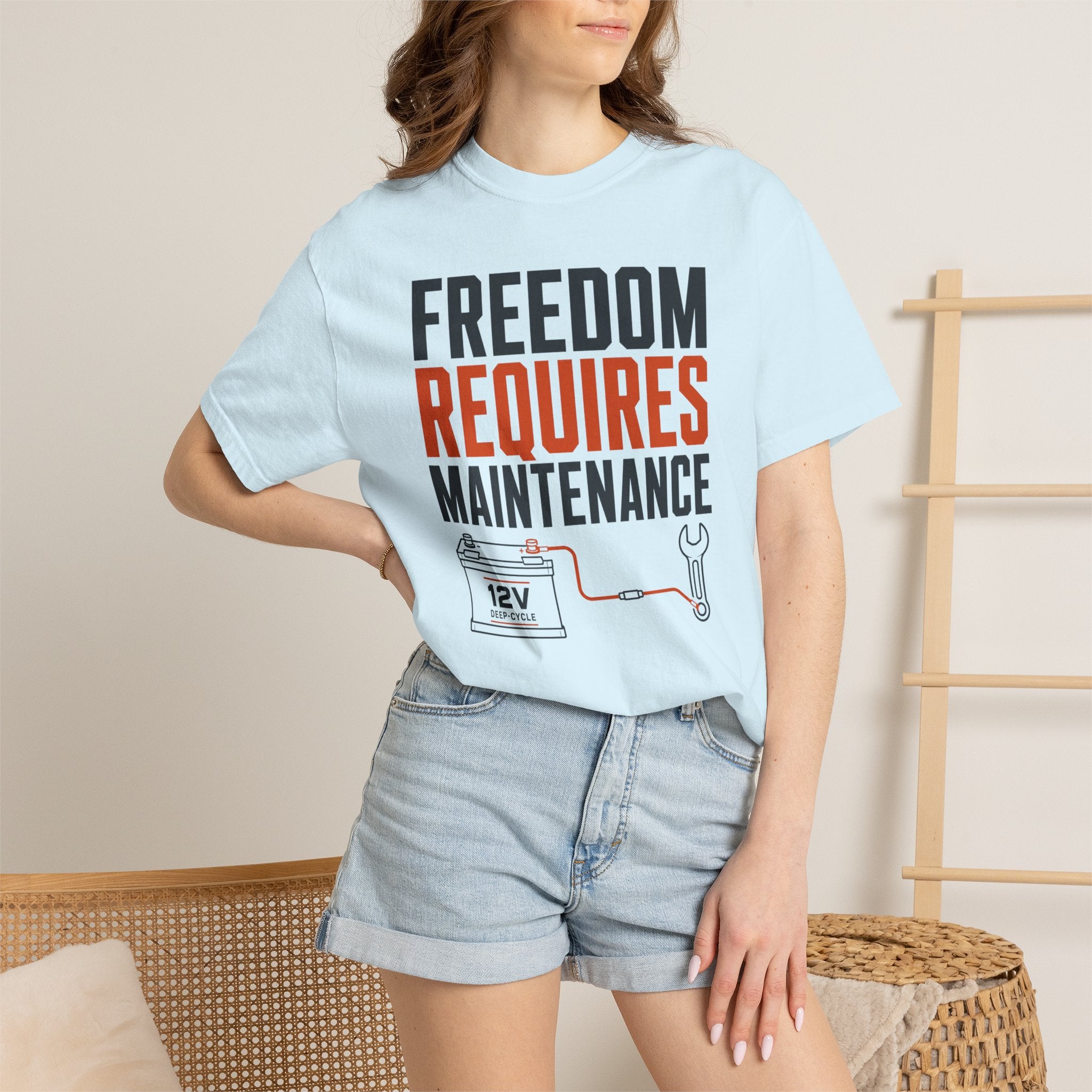 Freedom Requires Maintenance - T-Shirt
