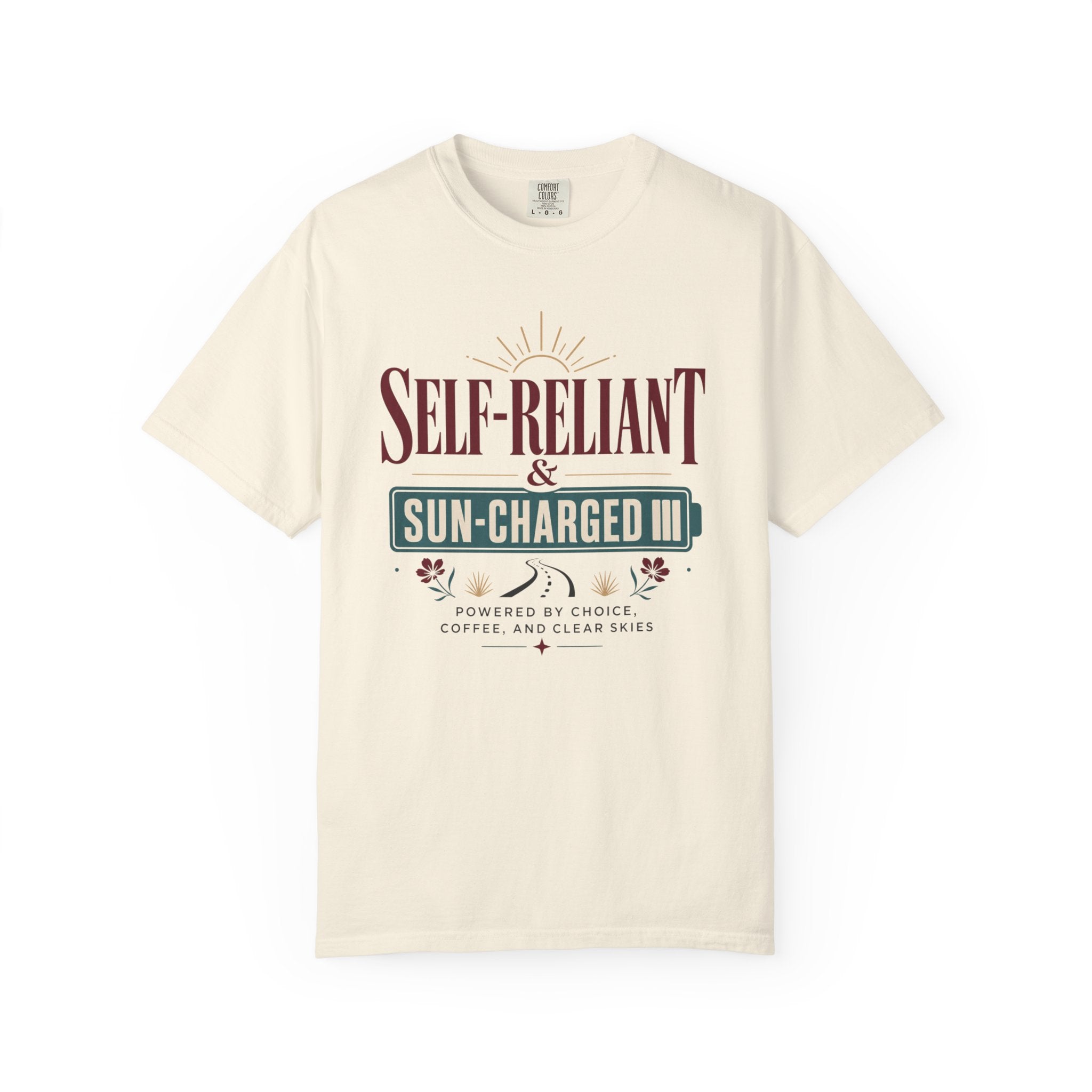 Self Reliant And Sun Charged - T-Shirt