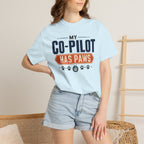My Co Pilot Has Paws - T-Shirt