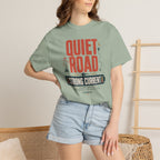 Quiet Road Strong Current - T-Shirt