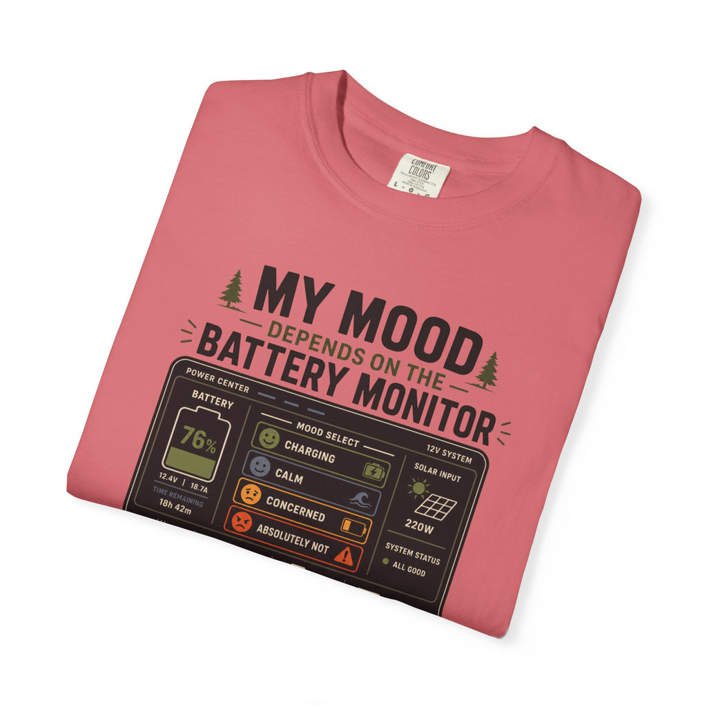 My Mood Depends On The Battery Monitor - T-Shirt