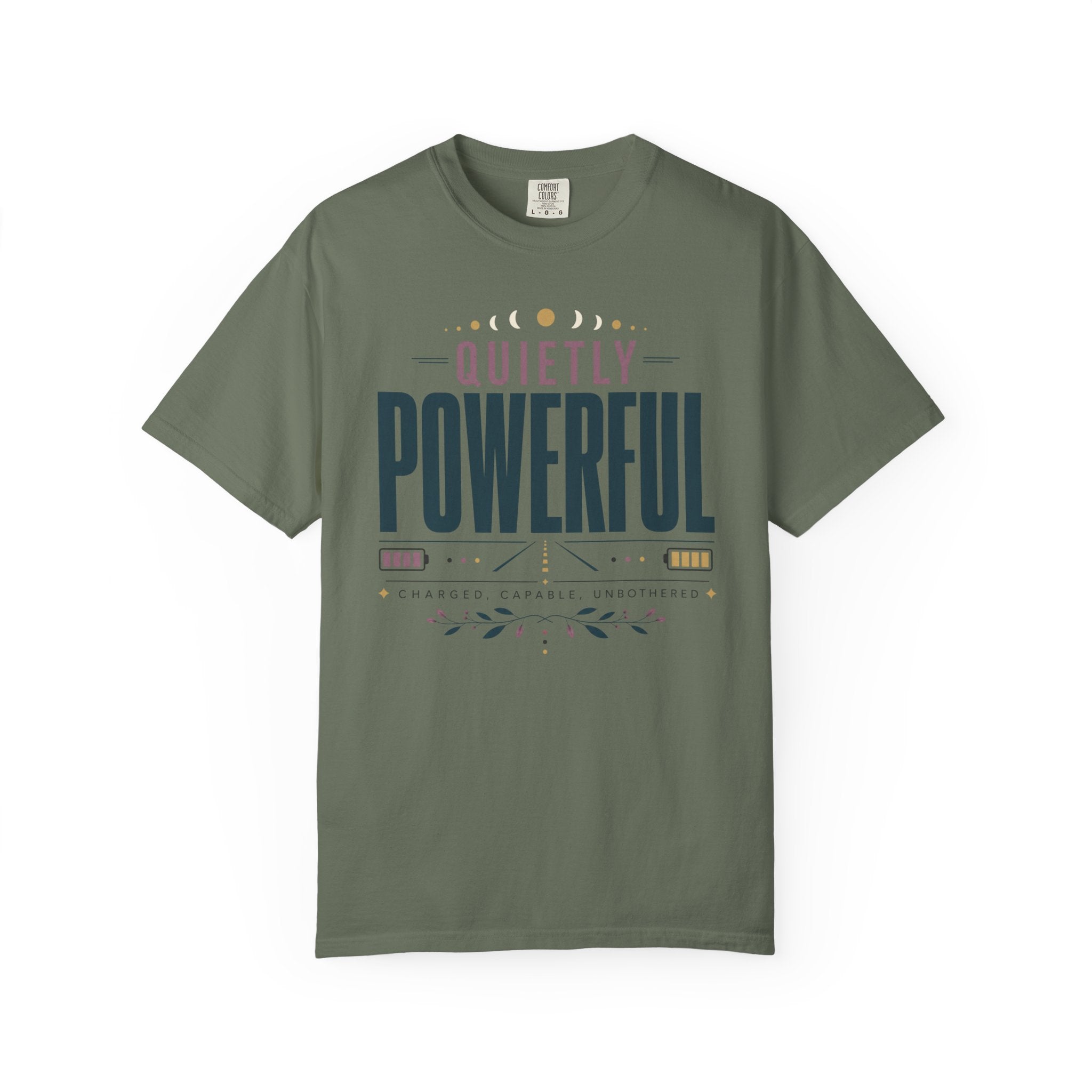 Quietly Powerful - T-Shirt