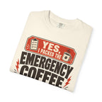 Yes I Packed The Emergency Coffee - T-Shirt