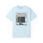 System Status Wildly Available - T-Shirt