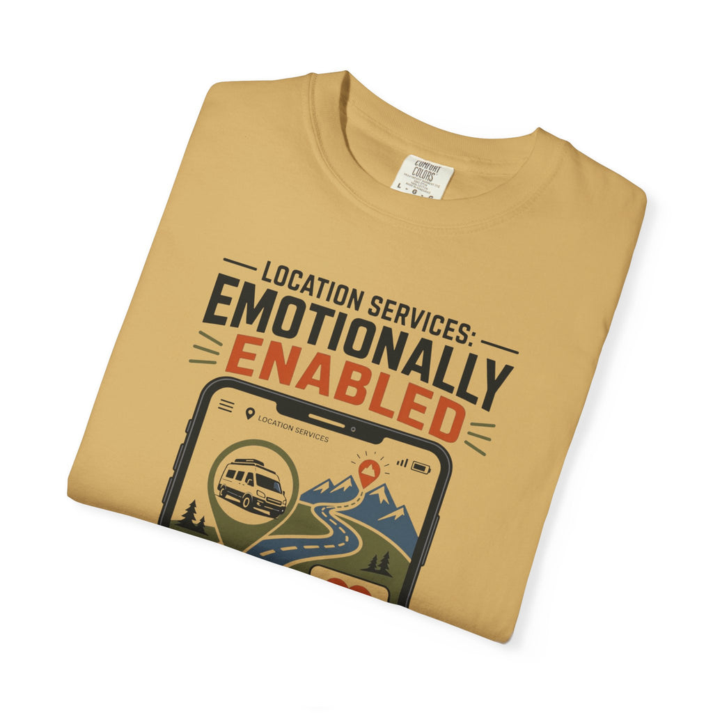 Location Services Emotionally Enabled - T-Shirt