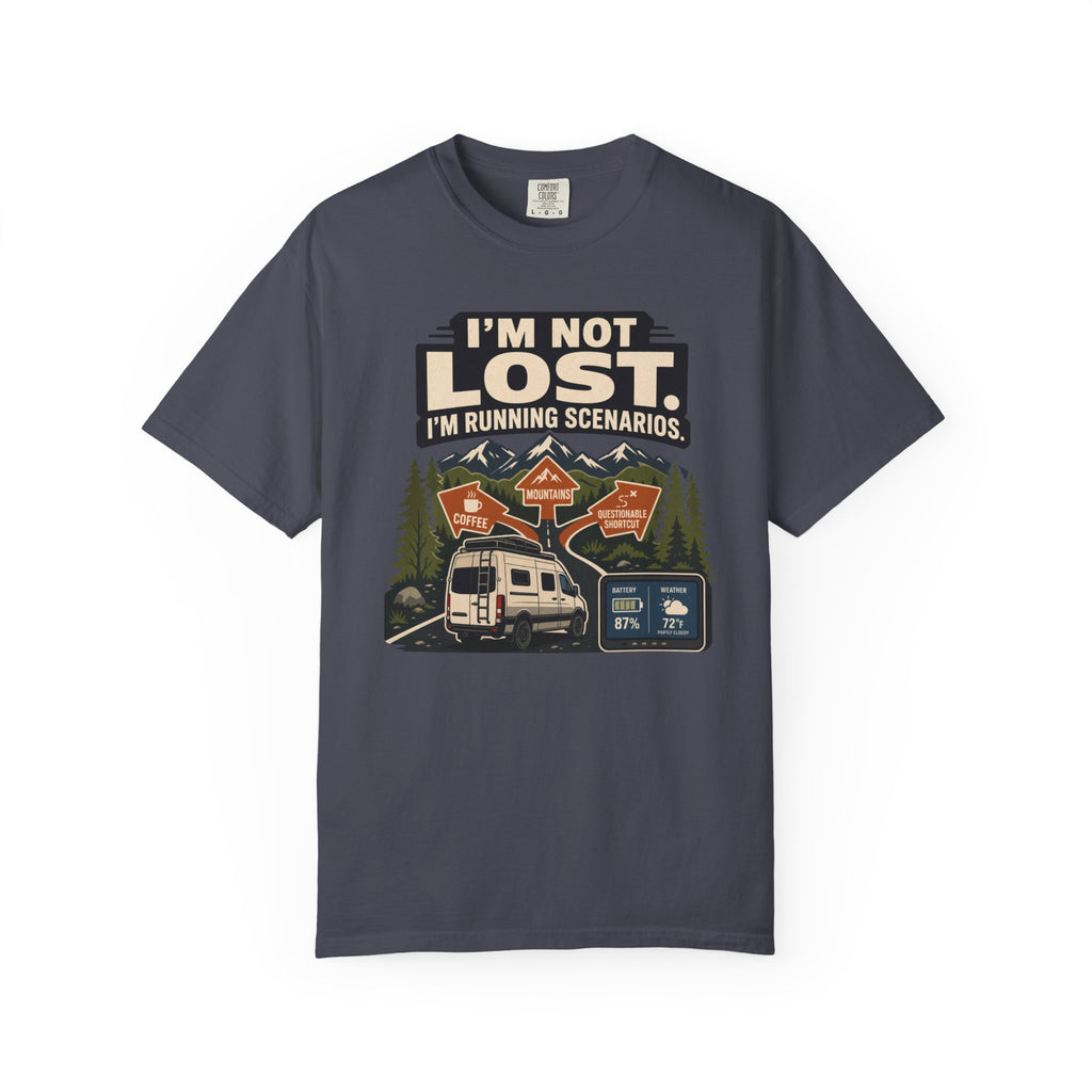 I M Not Lost I M Running Scenarios - T-Shirt