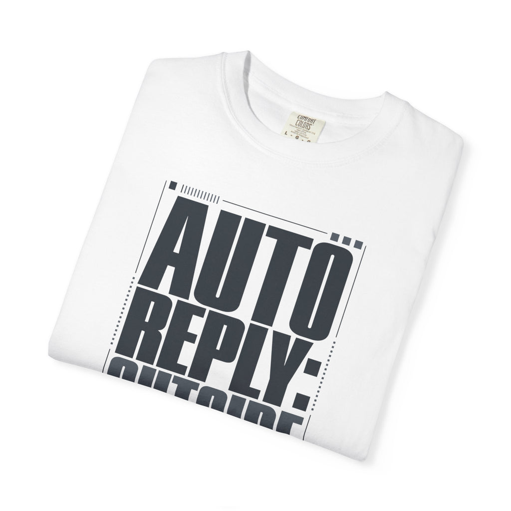 Auto Reply Outside - T-Shirt