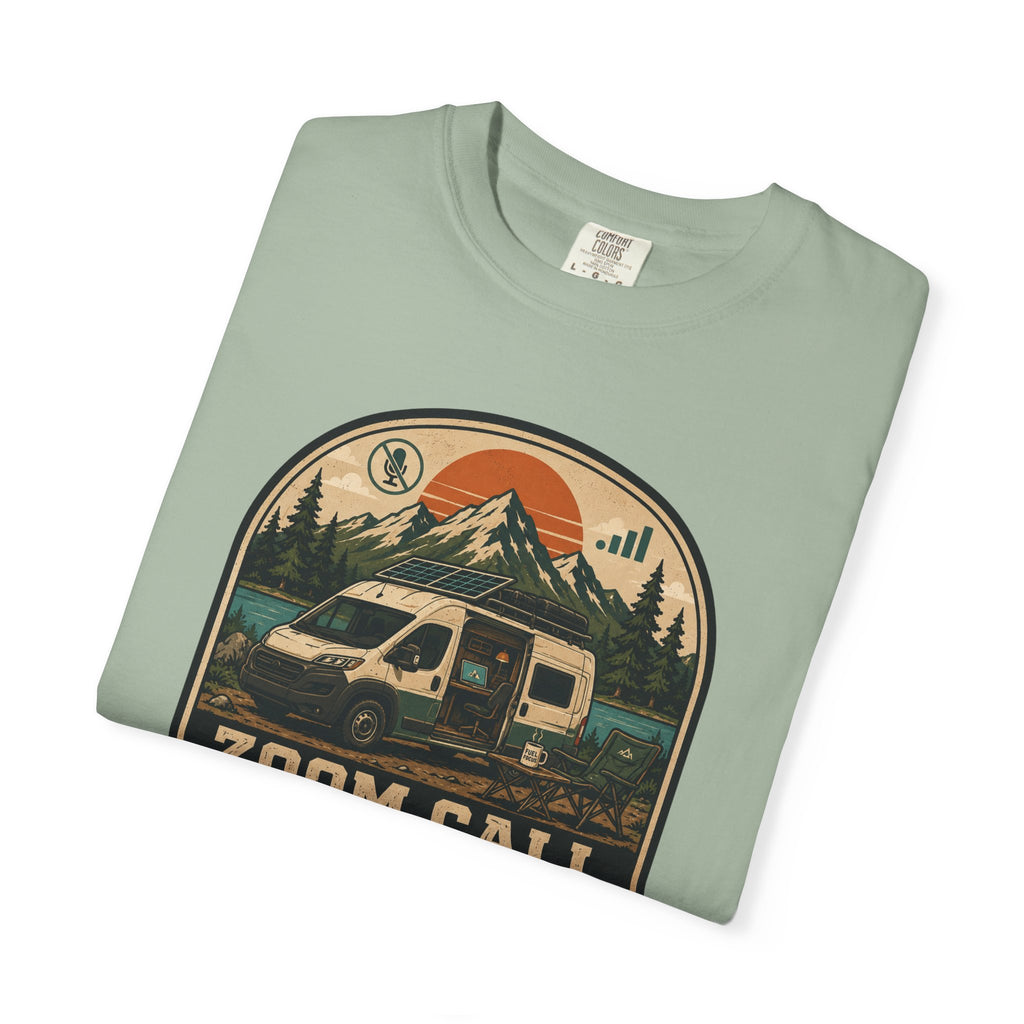 Zoom Call In The Front Mountains In The Back - T-Shirt