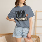 Park On Purpose - T-Shirt