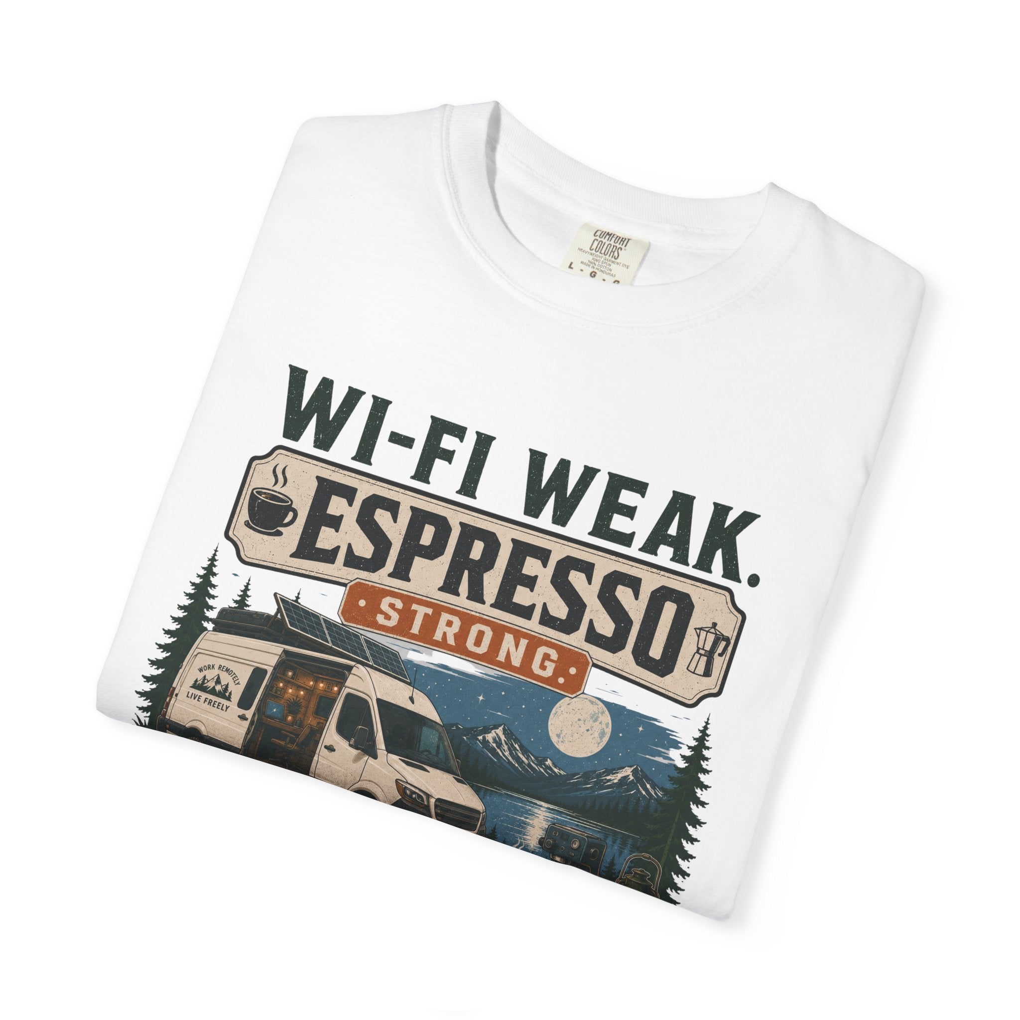 Wi-Fi Weak Espresso Strong - T-Shirt