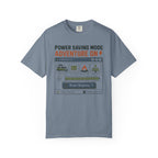 Power Saving Mode Adventure On - T-Shirt