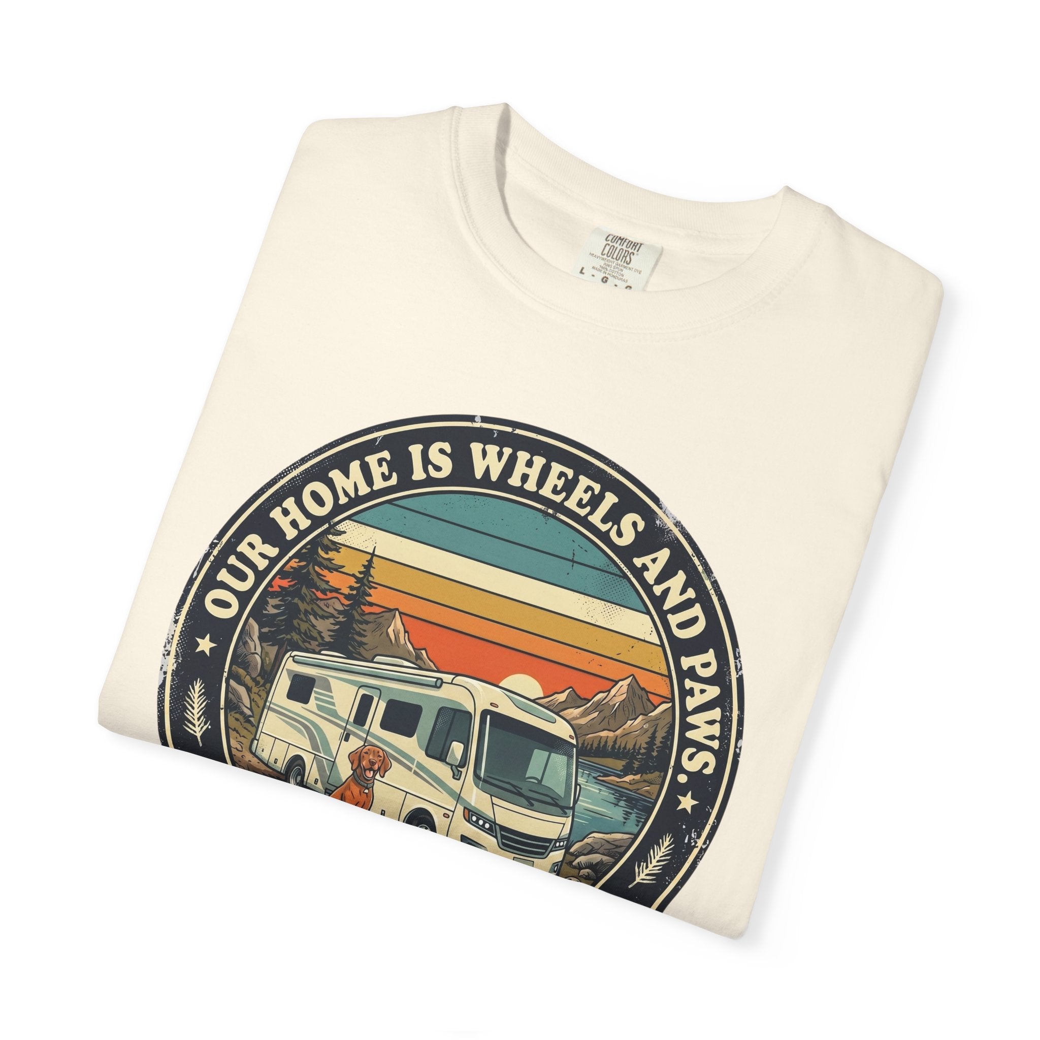 Our Home Is Wheels And Paws - T-Shirt