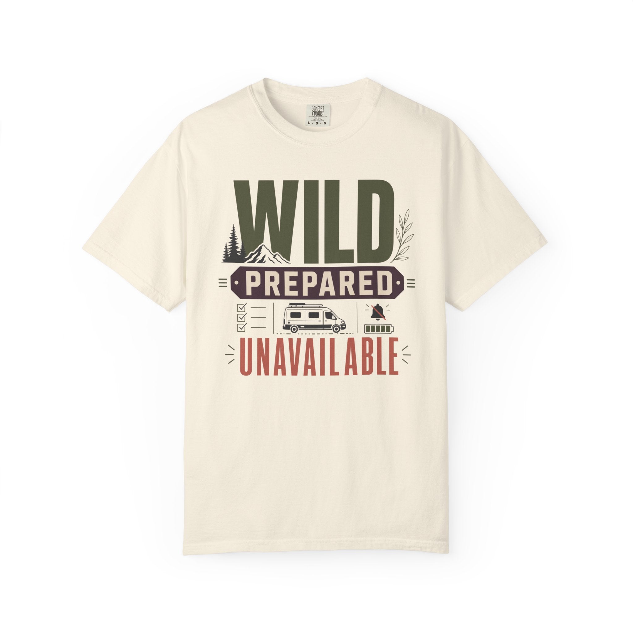 Wild Prepared Unavailable - T-Shirt