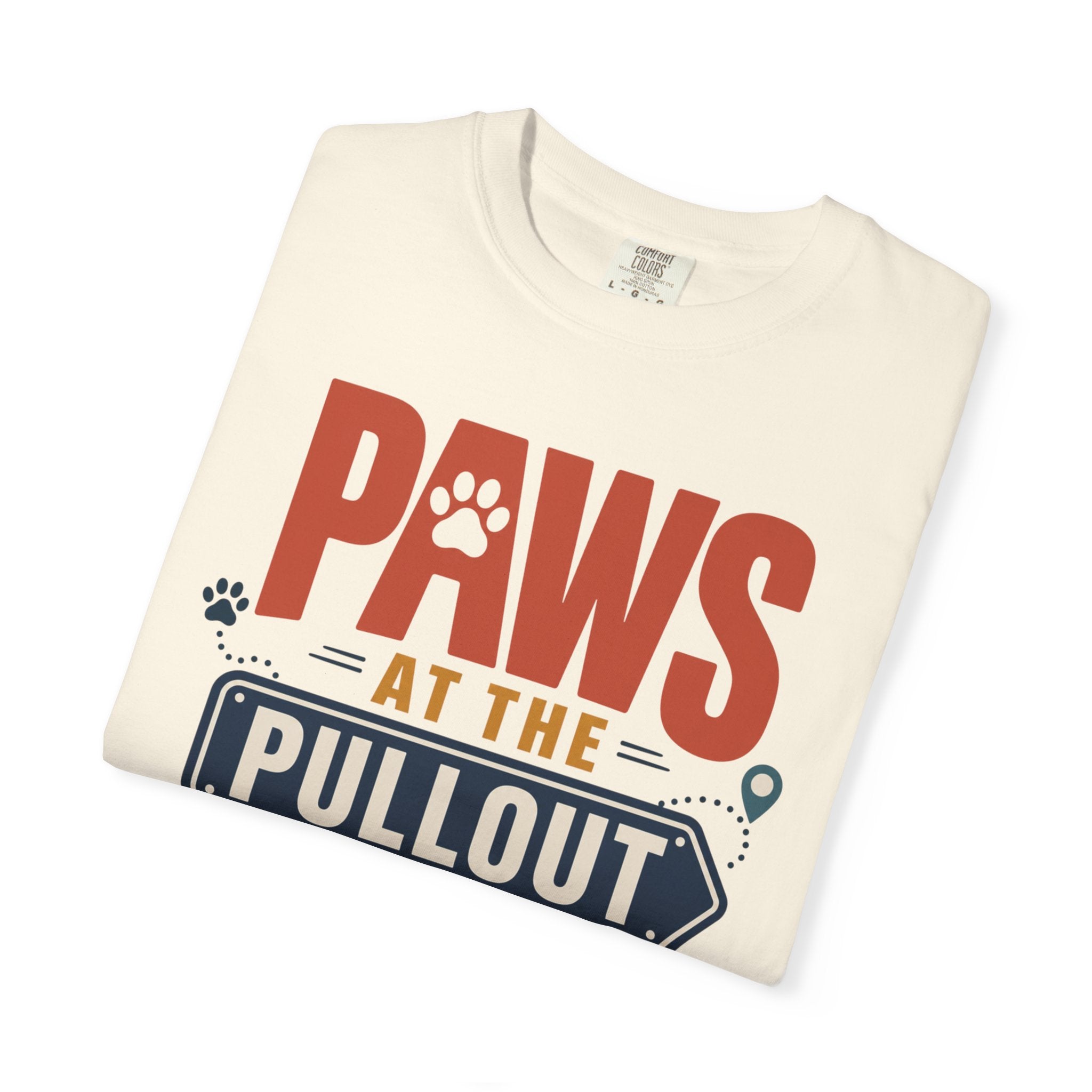 Paws At The Pullout - T-Shirt