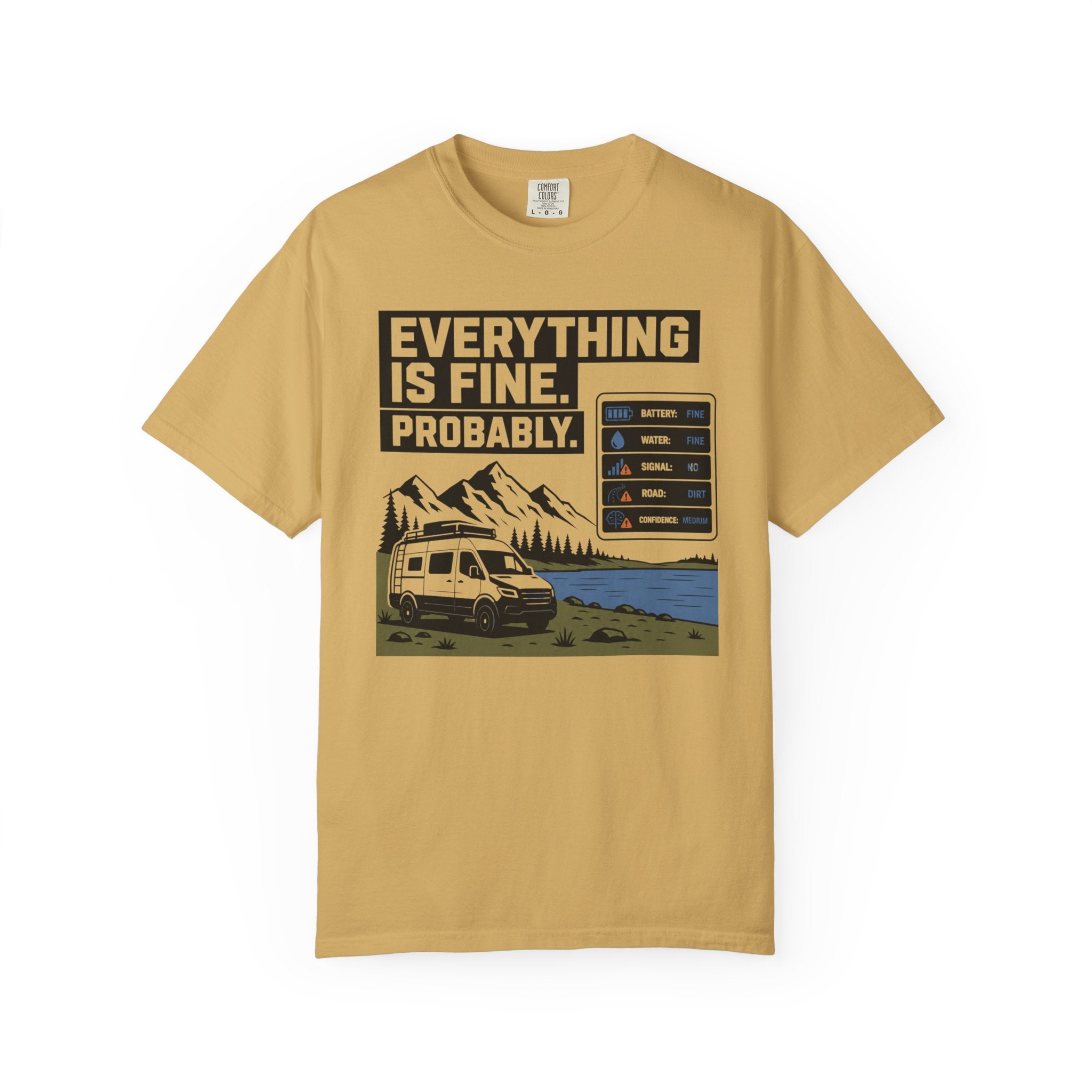 Everything Is Fine Probably - T-Shirt
