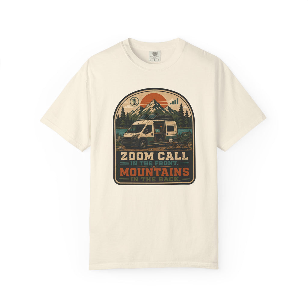 Zoom Call In The Front Mountains In The Back - T-Shirt