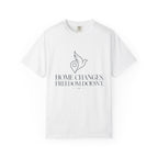 Home Changes Freedom Doesnt - T-Shirt