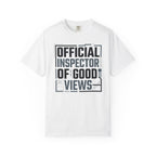Official Inspector Of Good Views - T-Shirt