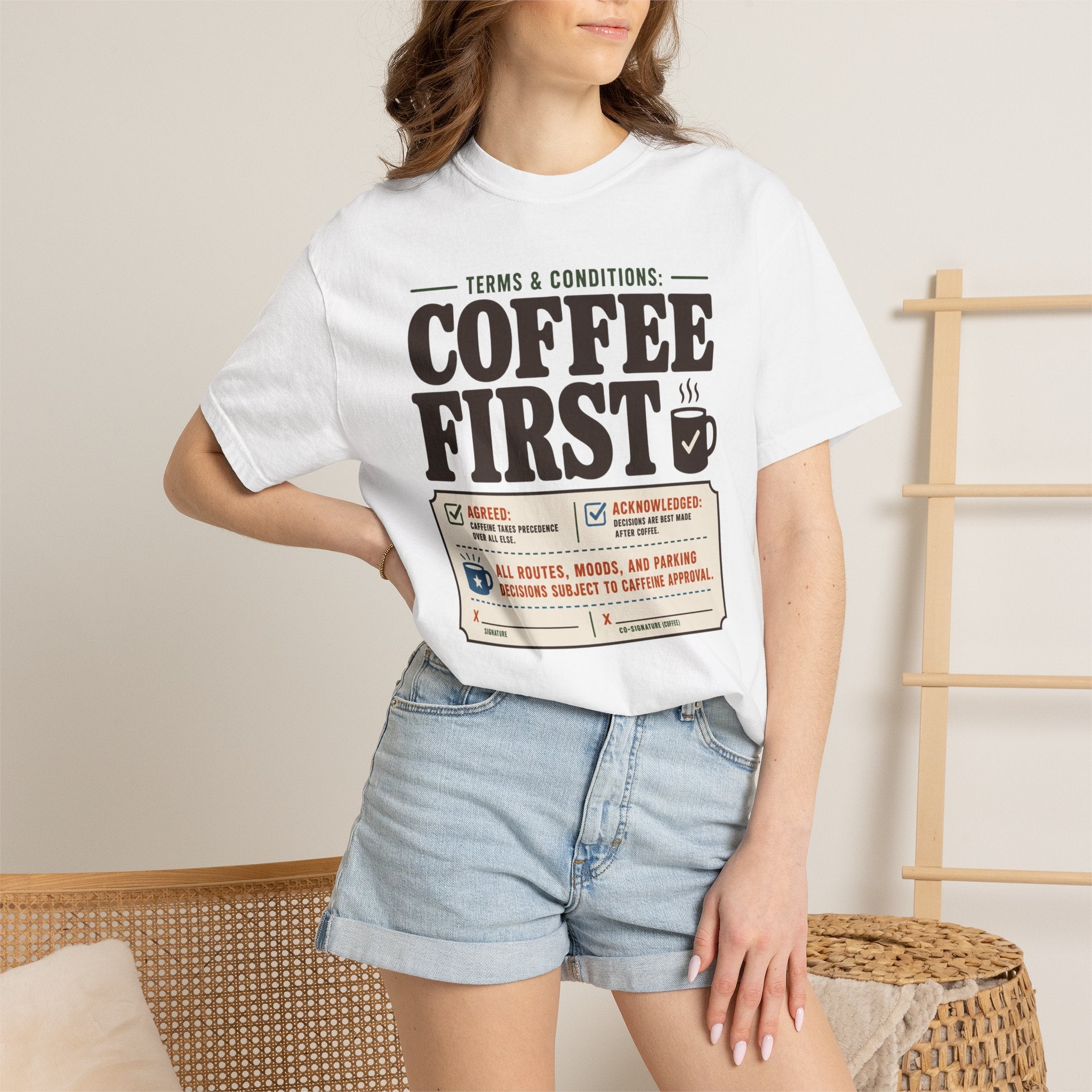 Terms And Conditions Coffee First - T-Shirt