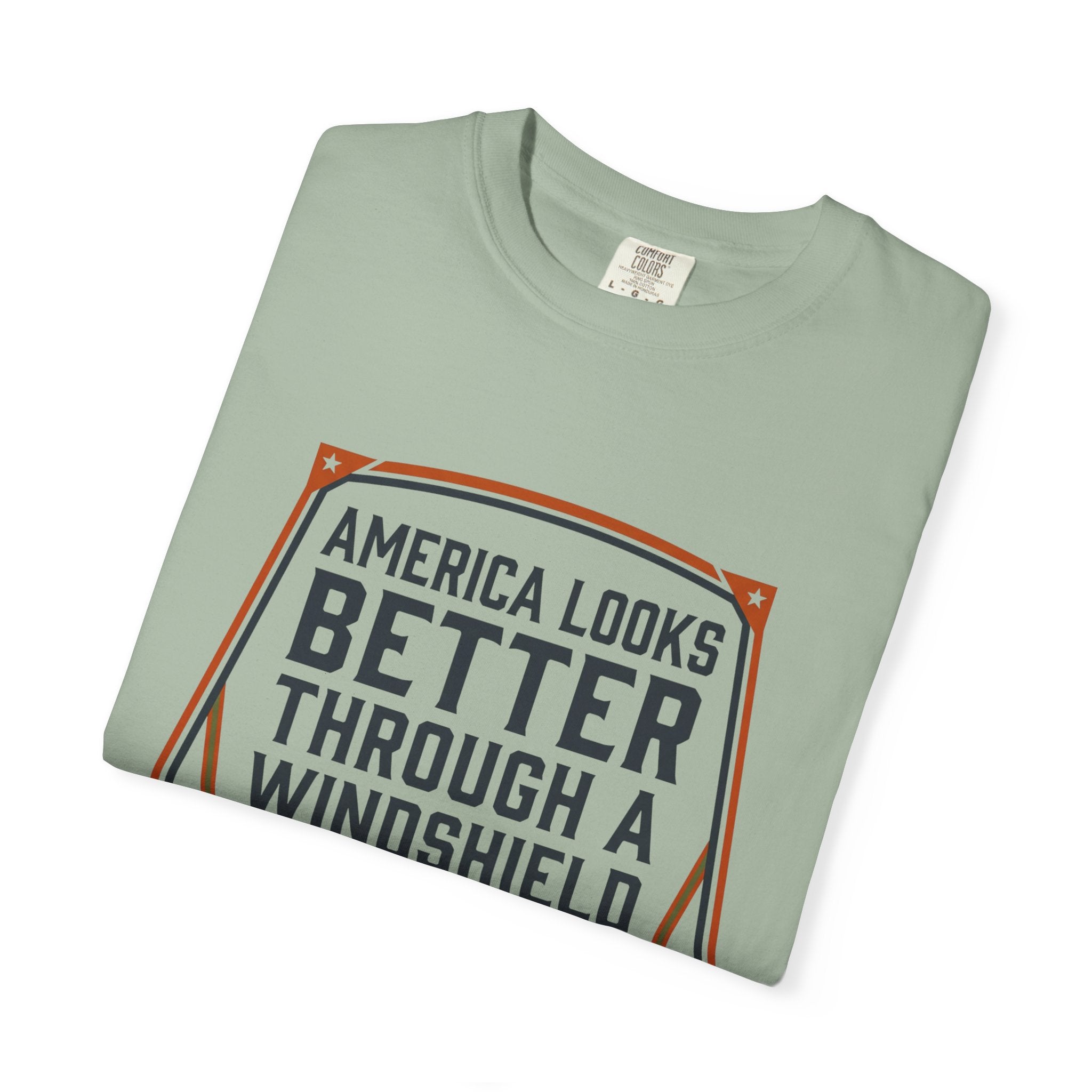 America Looks Better Through A Windshield - T-Shirt
