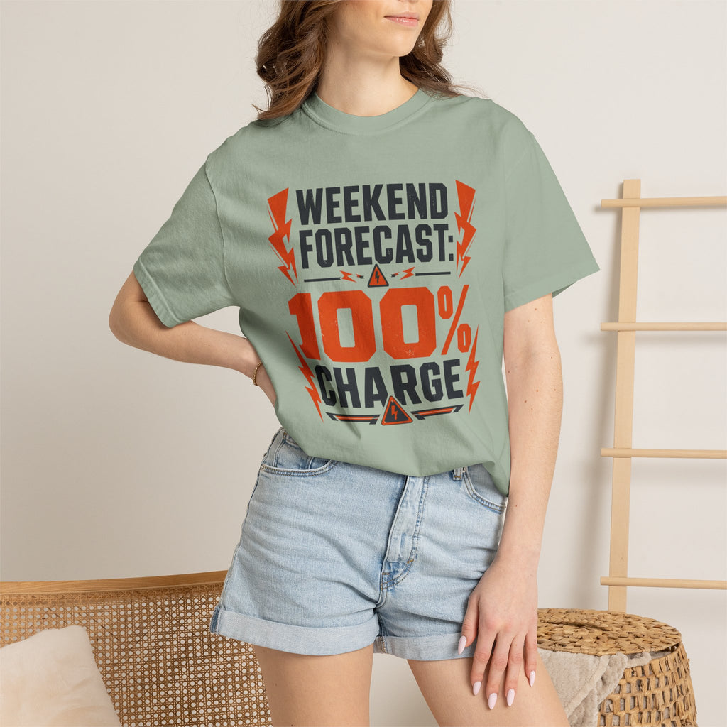 Weekend Forecast 100 Percent Charge - T-Shirt