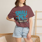Small Pet Big Travel Plans - T-Shirt