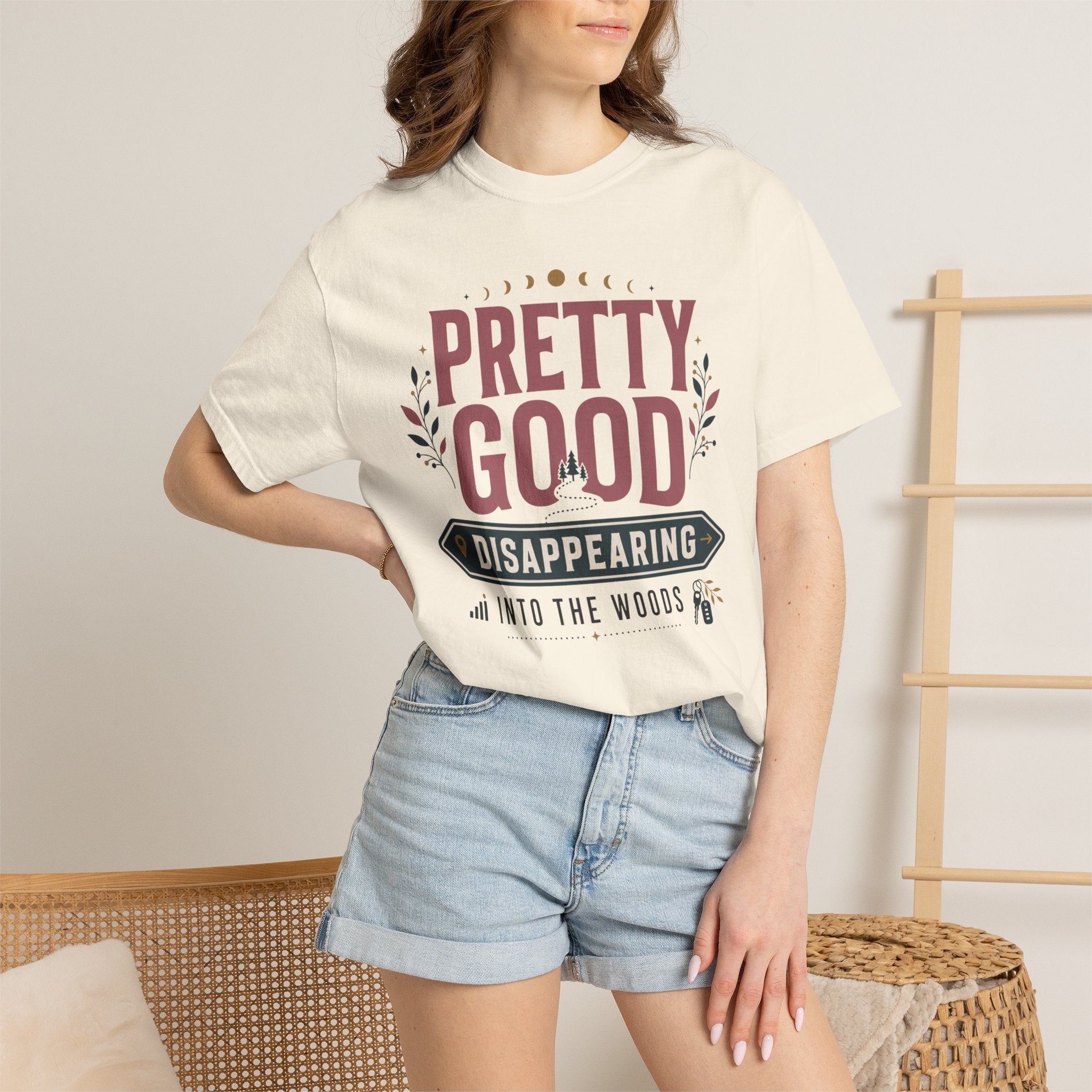 Pretty Good At Disappearing Into The Woods - T-Shirt
