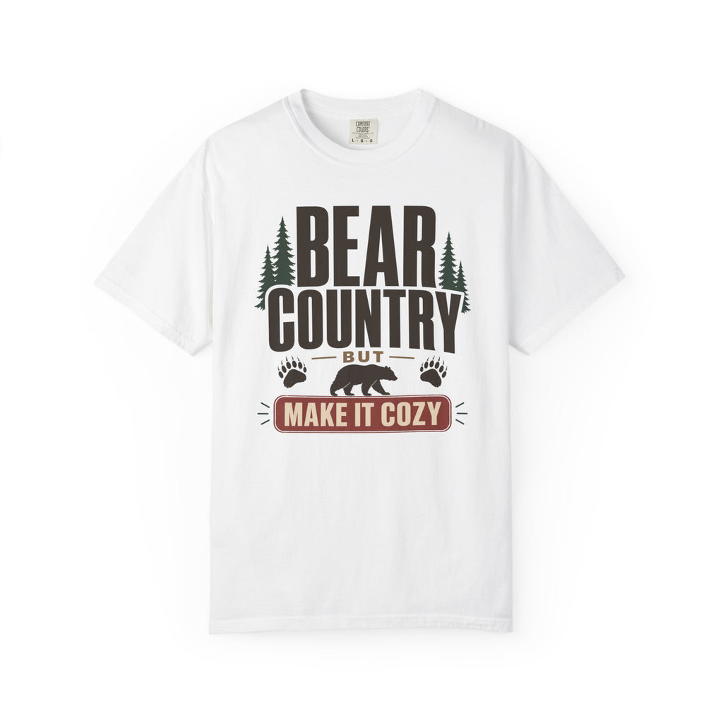 Bear Country But Make It Cozy - T-Shirt