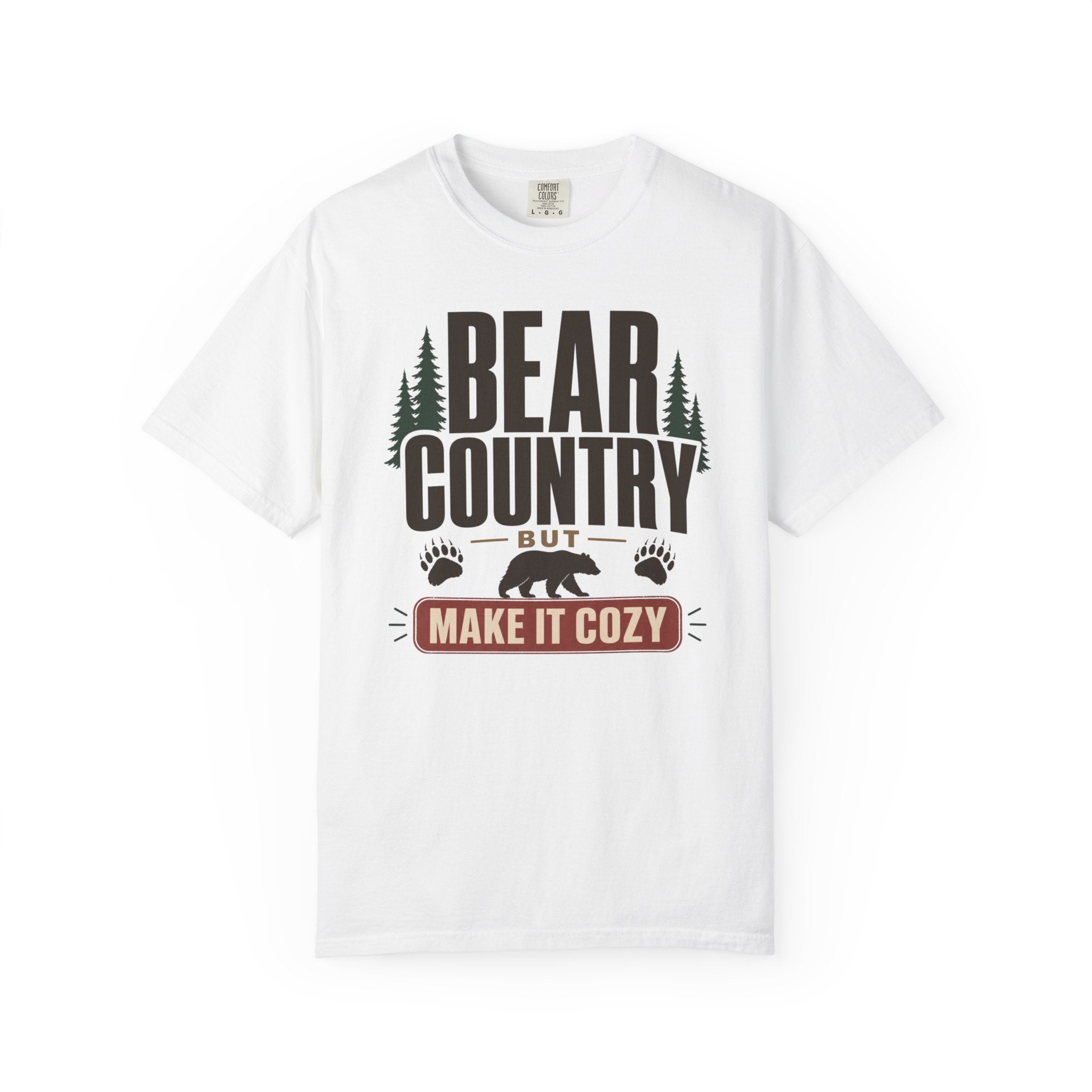 Bear Country But Make It Cozy - T-Shirt